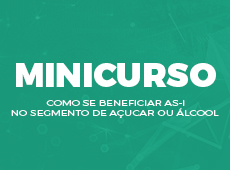 Minicurso - como se beneficiar da rede AS-I no segmento de açúcar e álcool